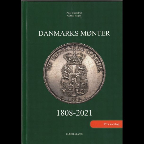 Danmarks Mnter 1808 - 2021,