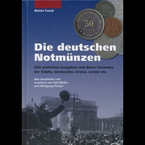 Die deutschen Notm�nzen, af Walter Funck,