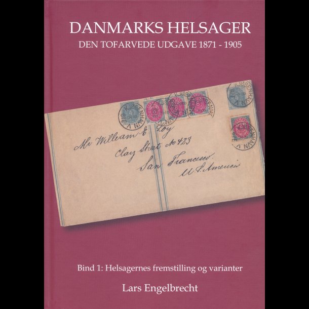 Danmarks Helsager, Den tofarvede udgave 1871-1905,