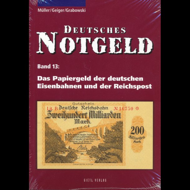 Deutsches Notgeld, Bind 13, Das Papirgeld der deutschen Eisenbahnen und der Reichspost,
