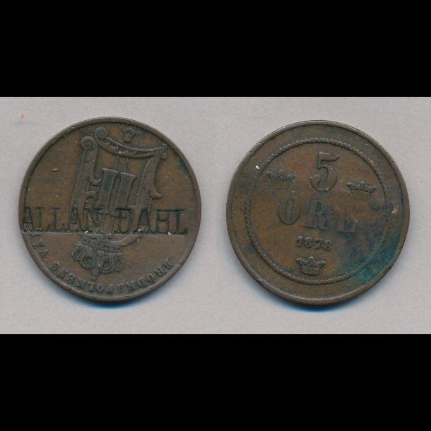 Allan Dahl, svensk 5 re, 1874, reklamemnt,