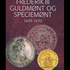 Frederik III Guldm�nt og Speciem�nt 1648 - 1670,