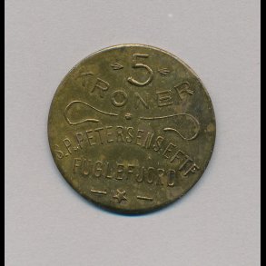 Fuglefjord, 5 kroner, S.P.Petersens Eftf, 1+