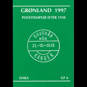 DAKA GF 6, Grnland 1997, poststempler efter 1938, NEDSAT fra 140,-kr,