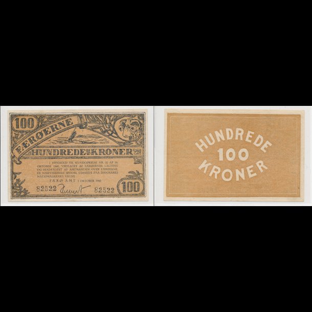 1940, F�r�erne, 100 kroner, nr 82522, 1+, Krause 8,