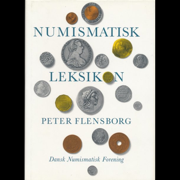 Dansk numismatisk leksikon, udg 1996