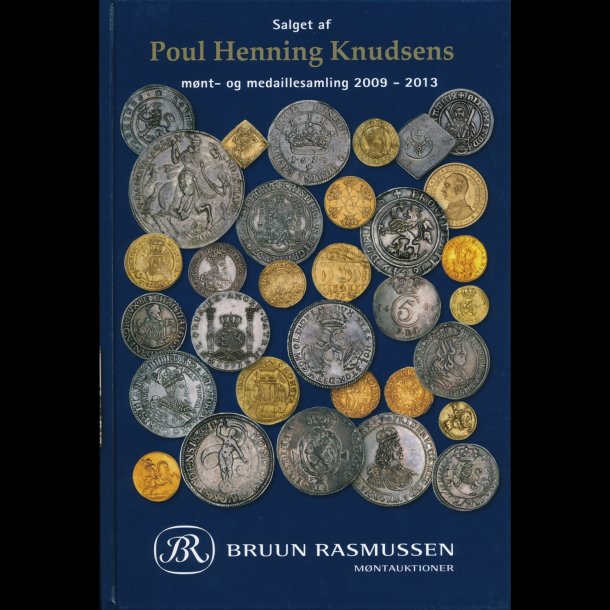 Gave ide, Poul Henning Knudsens mnt- og medaillesamling 2009-2013, udg 2013, NEDSAT,