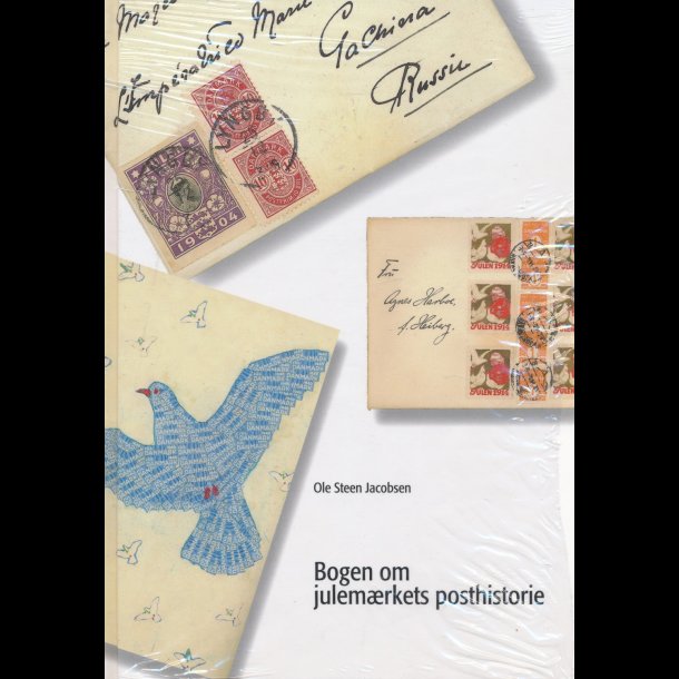 Bogen om julemrkets posthistorie, udg 2001, Ole Steen Jacobsen