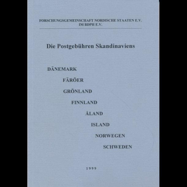 Die Postgebhren Skandinaviens, udg 1999