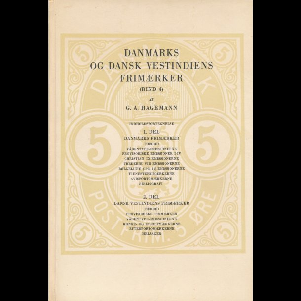 Danmarks og Dansk Vestindiens frimrker bind 4, udg 1951