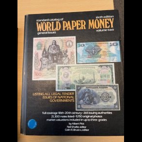 Standard catalog of world paper money, general issues, 6 th edition, volume two,